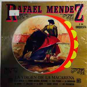 Rafael Mendez y Su Orquesta - Rafael Mendez y Su Orquesta