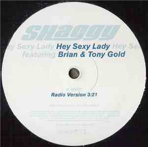 Shaggy Featuring Brian & Tony Gold - Hey Sexy Lady