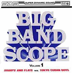 Sharps And Flats Vs. Tokyo Cuban Boys - Big Band Scope