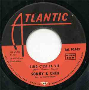 Sonny & Cher - Just You / Sing C'est La Vie
