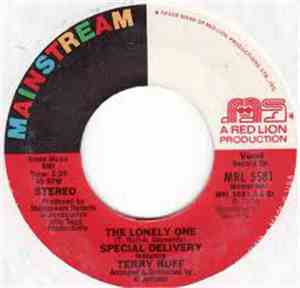 Special Delivery Featuring Terry Huff - The Lonely One