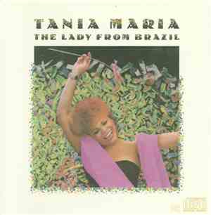 Tania Maria - The Lady From Brazil