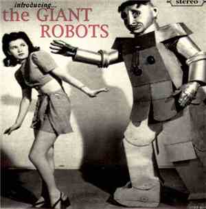 The Giant Robots - Introducing...