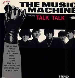 The Music Machine - (Turn On) The Music Machine