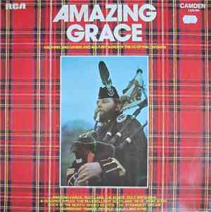The Pipes And Drums And Military Band Of The Scottish Division - Amazing Gr ...
