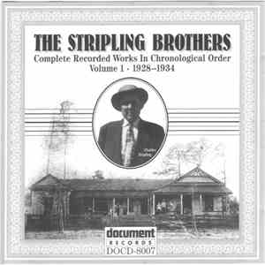 The Stripling Brothers - Complete Recorded Works In Chronological Order: Vo ...