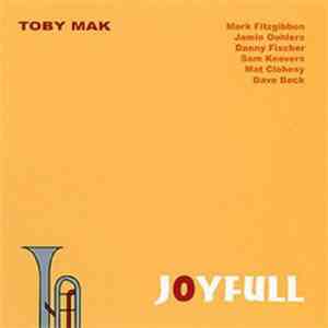 Toby Mak - Joyfull