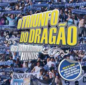 Unknown Artist - O Triunfo Do Dragão - Os Melhores Hinos
