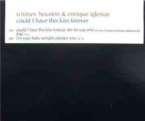 Whitney Houston & Enrique Iglesias - Could I Have This Kiss Forever
