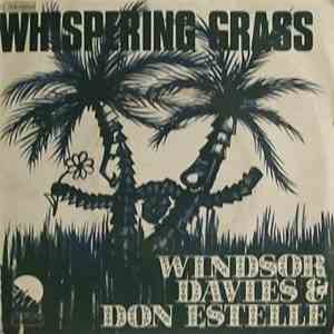 Windsor Davies & Don Estelle - Whispering Grass / I Should Have Known