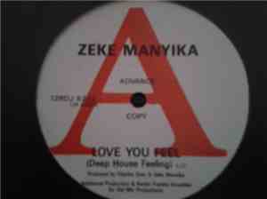 Zeke Manyika - Love You Feel