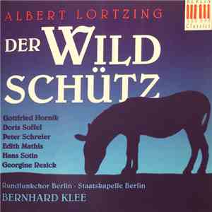 Albert Lortzing, Gottfried Hornik, Doris Soffel, Peter Schreier, Edith Math ...