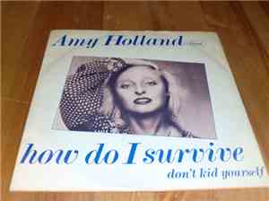 Amy Holland - How Do I Survive