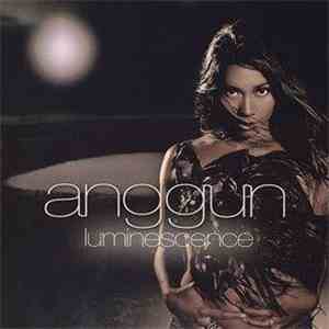 Anggun - Luminescence