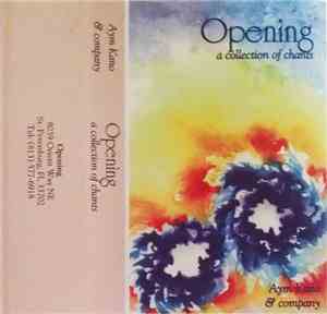 Aym Kano & Company - Opening: A Collection Of Chants