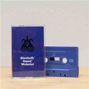Birchall / Smal / Webster - Drop Out