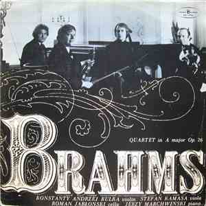 Brahms, Konstanty Andrzej Kulka, Stefan Kamasa, Roman Jabłoński, Jerzy Marc ...