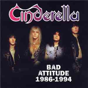 Cinderella  - Bad Attitude 1986-1994