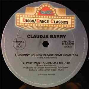 Claudja Barry - Johnny Johnny Please Come Home / Why Must A Girl Like Me /  ...