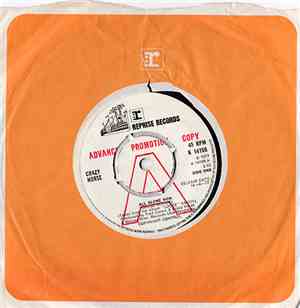 Crazy Horse - All Alone Now / One Thing I Love