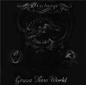 Discharge - Grave New World