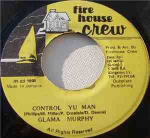 Glama Murphy - Control Yu Man