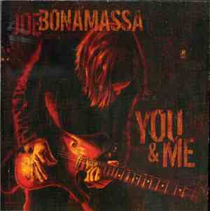 Joe Bonamassa - You & Me