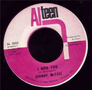 Johnny McCall - I Need You