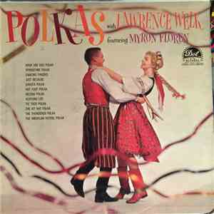 Lawrence Welk Featuring Myron Floren - Polkas