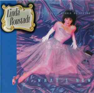 Linda Ronstadt & The Nelson Riddle Orchestra - What's New