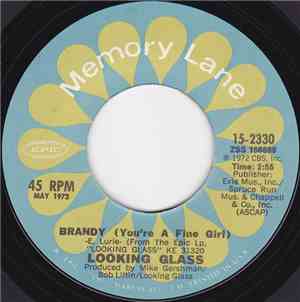 Looking Glass - Brandy (You're A Fine Girl) / Golden Rainbow