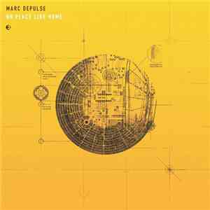 Marc DePulse - No Place Like Home