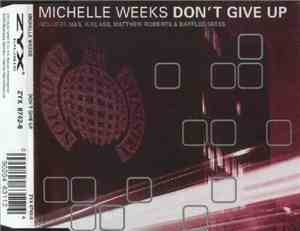 Michelle Weeks - Don't Give Up