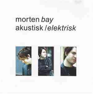 Morten Bay - Akustisk / Elektrisk