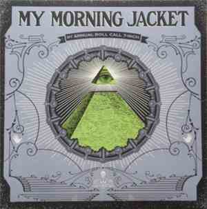 My Morning Jacket - 1st Annual Roll Call 7-Inch