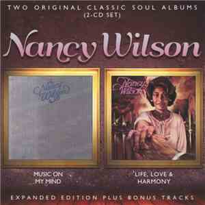 Nancy Wilson - Music On My Mind / Life, Love And Harmony