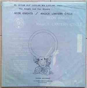 Neon Knights / Magick Latern Cycle - Al-Kitab Alf Laylah Wa Laylah Vol. 1 - ...