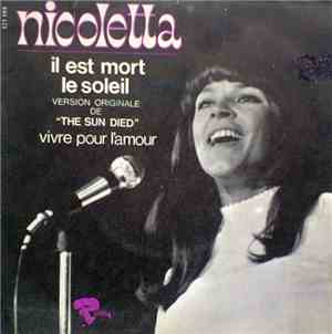 Nicoletta  - Il Est Mort Le Soleil