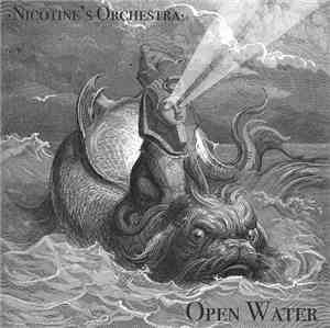 Nicotine's Orchestra - Open Water