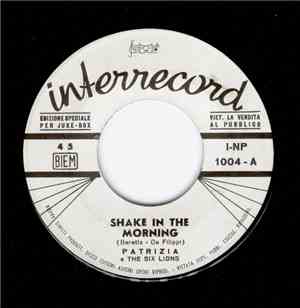 Patrizia  - Shake In The Morning / Amore Mai