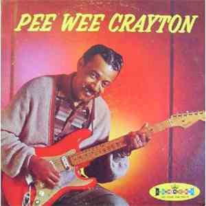 Pee Wee Crayton - Pee Wee Crayton