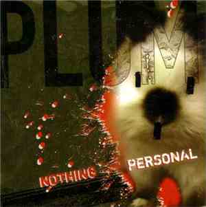 Plum  - Nothing Personal
