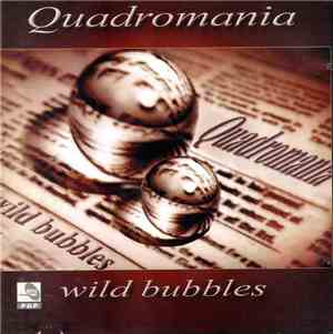 Quadromania  - Wild Bubbles