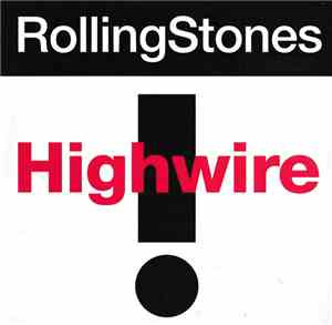 RollingStones - Highwire