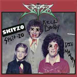 Skitzo  / Shrine Of Scars - Splitzo