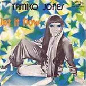 Tamiko Jones - Let It Flow
