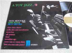 Tete Montoliu Trio - A Tot Jazz / 2