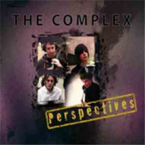 The Complex  - Perspectives