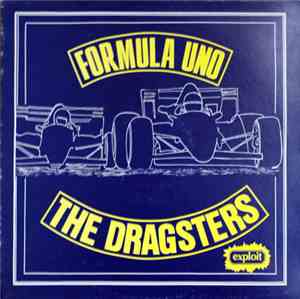 The Dragsters  - Formula Uno