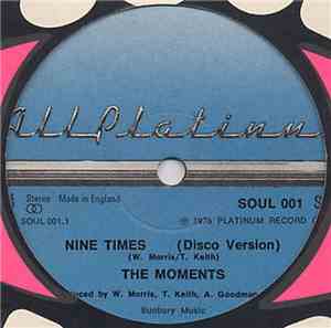 The Moments / The Rimshots - Nine Times / Do What You Feel